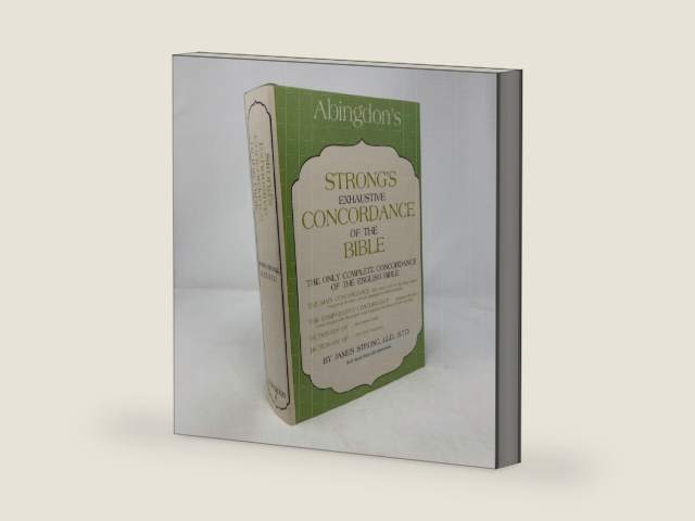 Strong's Exhaustive Concordance of the Bible by James Strong