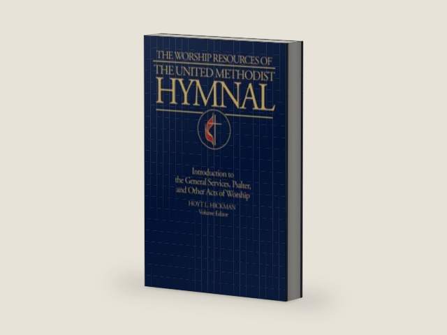 The Worship Resources of the United Methodist Hymnal by Hoyt L. Hickman
