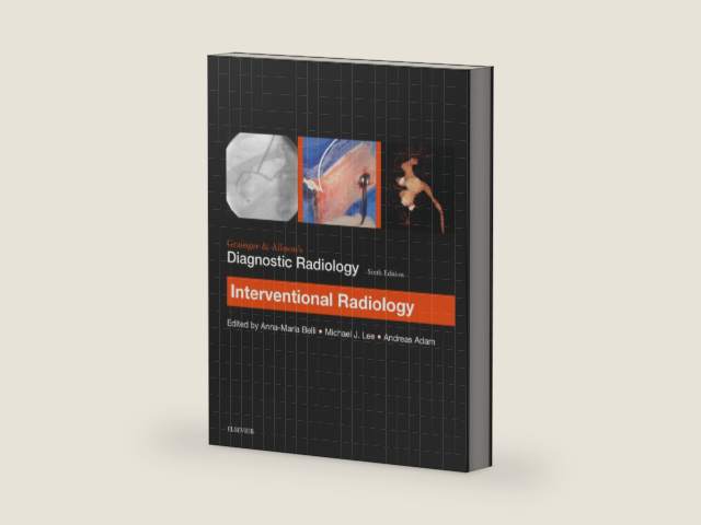 Grainger & Allison’s Diagnostic Radiology: Interventional Imaging by Belli