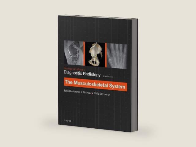 Grainger & Allison’s Diagnostic Radiology: Musculoskeletal System by Andrew Grainger