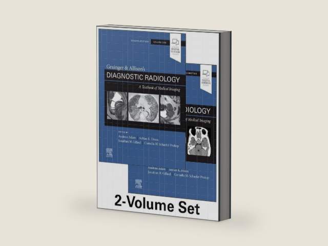 Grainger & Allison's Diagnostic Radiology: 2-Volume Set by Andy Adam CBE MB BS(Hons) PhD FRCP FRCR FRCS