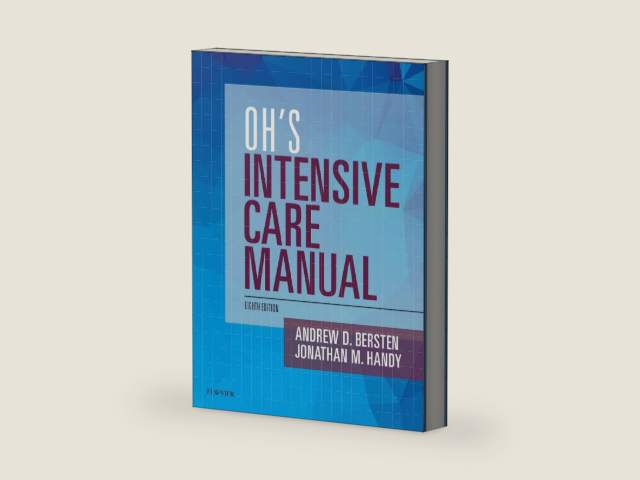 Oh's Intensive Care Manual: Oh's Intensive Care Manual E-Book by Andrew D Bersten