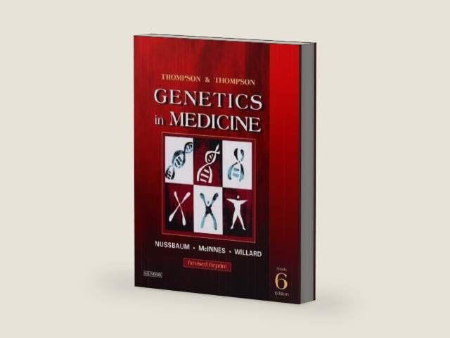 Thompson & Thompson Genetics in Medicine, Revised Reprint, 6th Edition by Robert L. Nussbaum