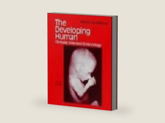 The Developing Human: Clinically Oriented Embryology by Keith L. Moore