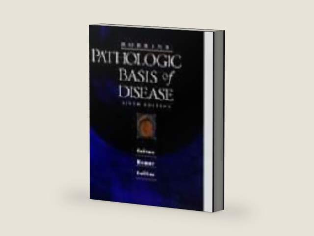 Robbins Pathologic Basis of Disease by Vinay Kumar MBBS MD FRCPath