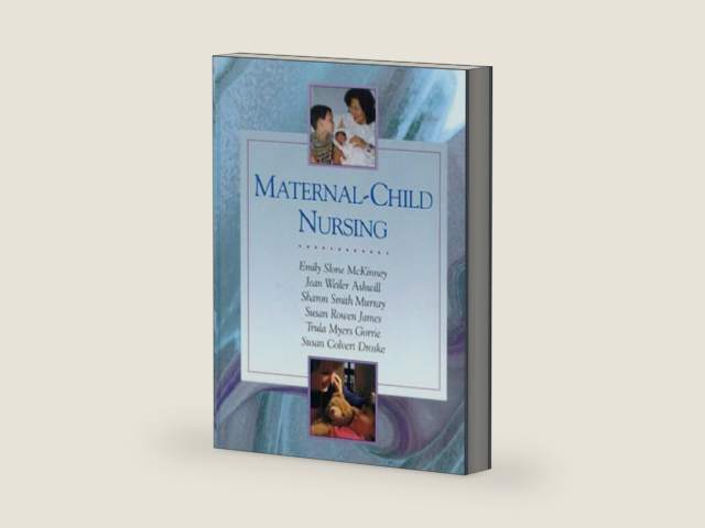 Maternal-Child Nursing by Susan Rowen James PhD RN