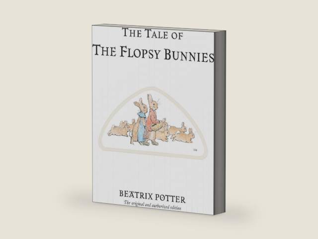 The Tale of the Flopsy Bunnies (Peter Rabbit) by Beatrix Potter