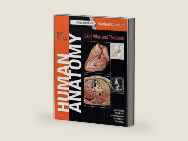 Human Anatomy, Color Atlas and Textbook: With STUDENT CONSULT Online Access by John A. Gosling MD MB ChB FRCS