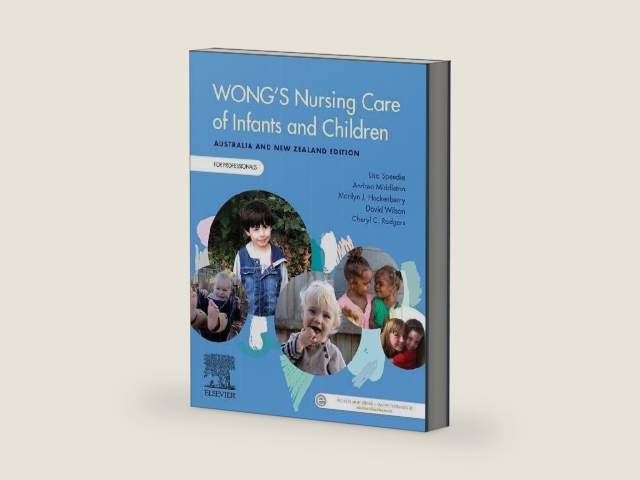 Wong's Nursing Care of Infants and Children Australia and New Zealand Edition – For Professionals: FOR PROFESSIONALS by Lisa Speedie