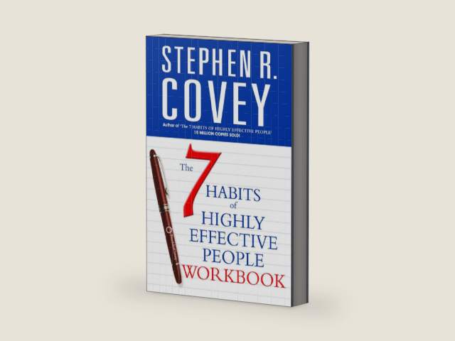 The 7 Habits of Highly Effective People (Covey S) by Stephen R Covey