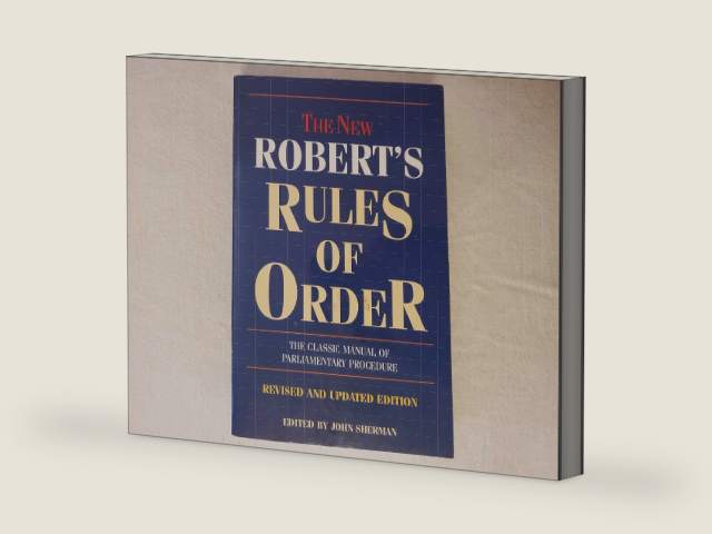 THE New Robert's Rule of Order the Classic Manual of Parliamentary Procedure (revised and updated edition) by Henry Martyn Robert