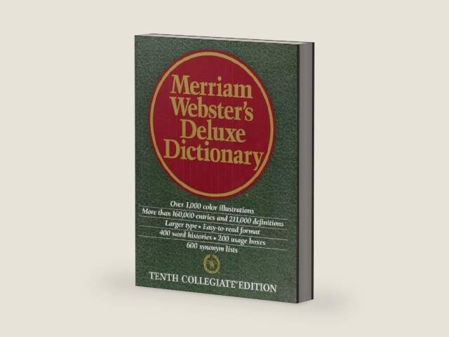 Merriam Webster's Deluxe Dictionary - Tenth Collegiate Edition by Merriam-Webster