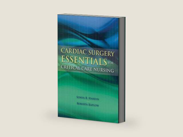 Cardiac Surgery Essentials for Critical Care Nursing (Hardin, Cardiac Surgery Essentials for Critical Care Nursing) by Ph.D. Hardin, Sonya R.