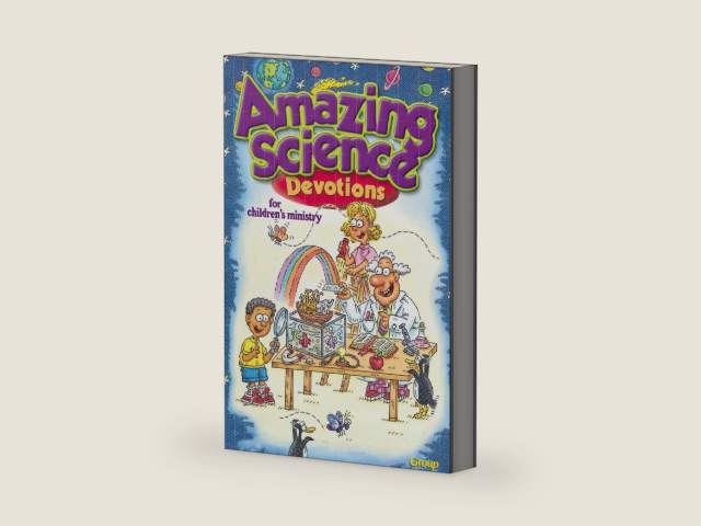 Amazing Science Devotions for Children's Ministry by Group Publishing