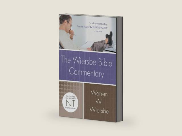 Wiersbe Bible Commentary NT by Warren W. Wiersbe