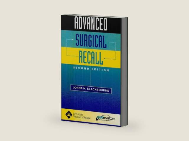 Advanced Surgical Recall (Recall Series) by Lorne H. Blackbourne