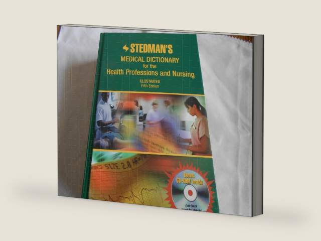 Stedman's Medical Dictionary For The Health Professions And Nursing by Thomas Lathrop Stedman