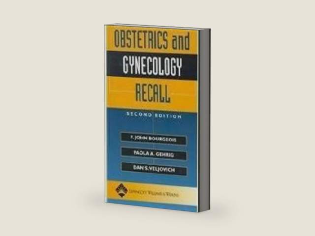 Obstetrics and Gynecology Recall (Recall Series) by F. John Bourgeois