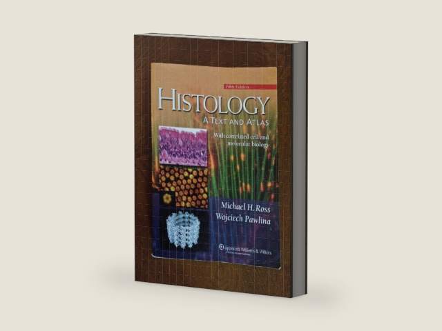 Histology: A Text and Atlas by Michael H. Ross