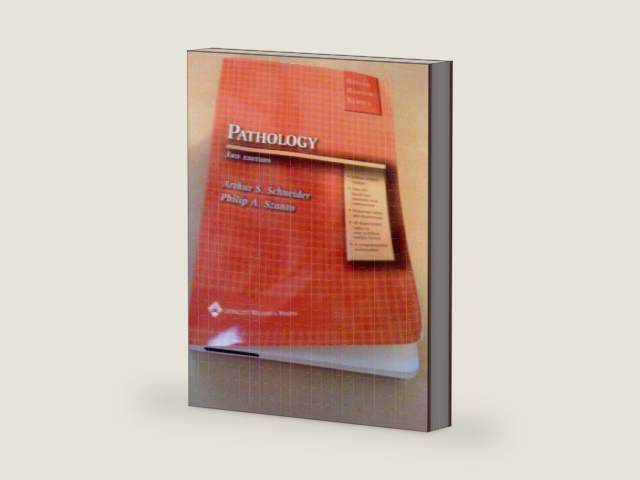 Pathology (Board Review Series) by Arthur S. Schneider