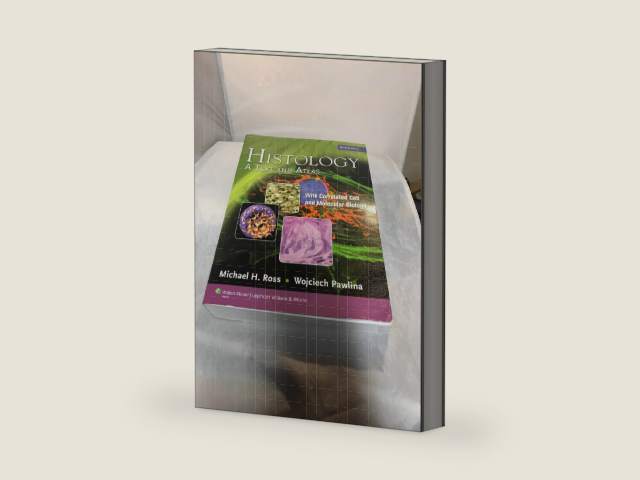 Histology: A Text and Atlas, with Correlated Cell and Molecular Biology, 6th Edition by Michael H. Ross