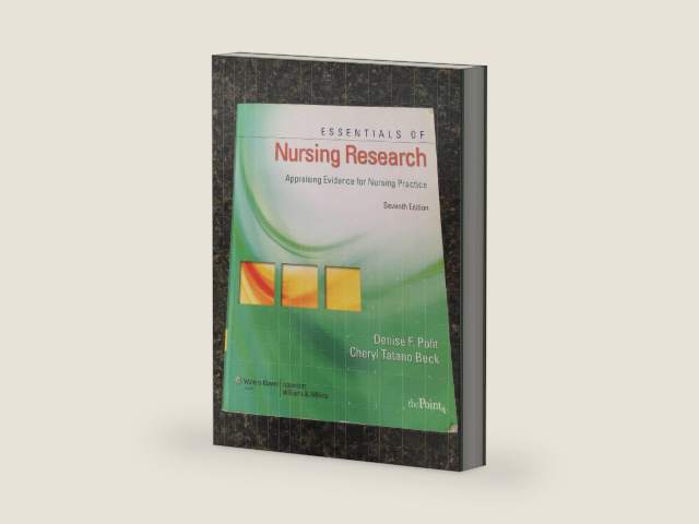 Essentials of Nursing Research: Appraising Evidence for Nursing Practice by Denise F. Polit