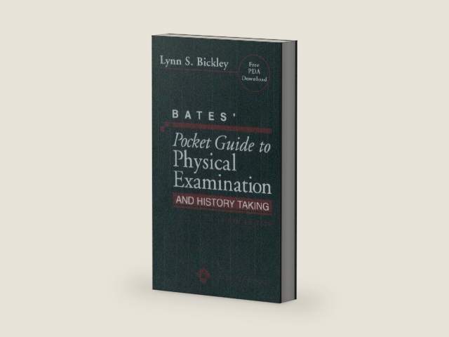 Bates' Pocket Guide to Physical Examination And History Taking by Lynn S. Bickley