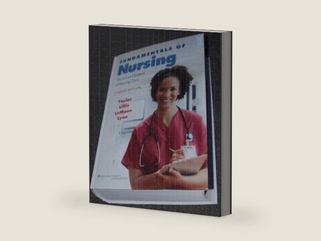 Fundamentals of Nursing: The Art and Science of Nursing Care by Carol R. Taylor