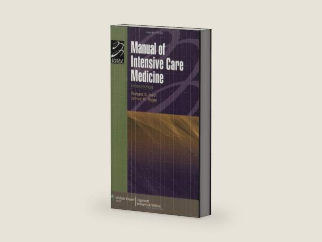 Manual of Intensive Care Medicine (Spiral Manual Series) by Richard S. Irwin