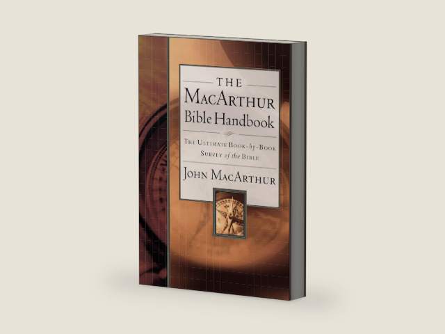 The MacArthur Bible Handbook: The Ultimate Book-By-Book Survey of the Bible, Including Charts, Graphs, and Illustrations by John F. MacArthur