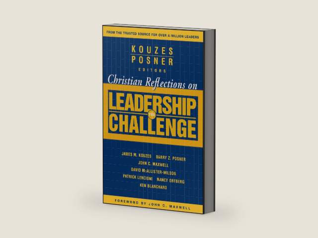 Christian Reflections on The Leadership Challenge (J-B Leadership Challenge: Kouzes/Posner) by James M. Kouzes
