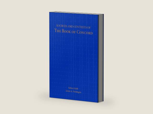 Sources and Contexts of the Book of Concord by Robert Kolb