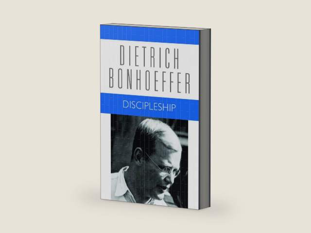 Discipleship: Dietrich Bonhoeffer Works, Volume 4 by Dietrich Bonhoeffer