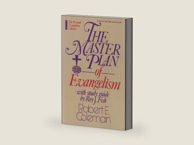 The Master Plan of Evangelism: With Study Guide by Robert Emerson Coleman