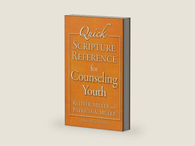 Quick Scripture Reference for Counseling Youth by Patricia A. Miller