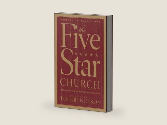 The Five Star Church: Serving God and His People with Excellence by Stan Toler