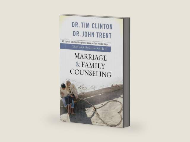 The Quick-Reference Guide to Marriage & Family Counseling by Dr. Tim Clinton