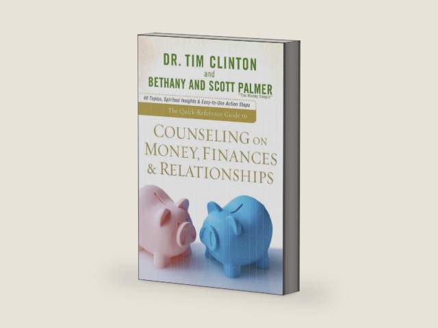 Quick-Reference Guide to Counseling on Money, Finances & Relationships, The by Dr. Tim Clinton