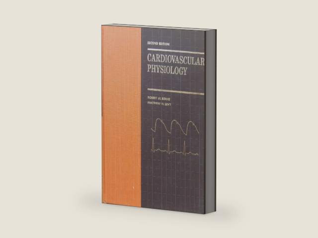 Cardiovascular physiology by Robert M Berne
