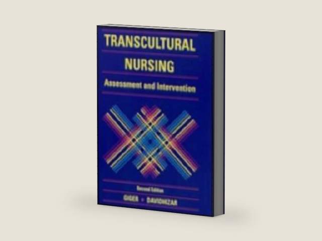 Transcultural Nursing: Assessment and Intervention by Joyce Newman Giger