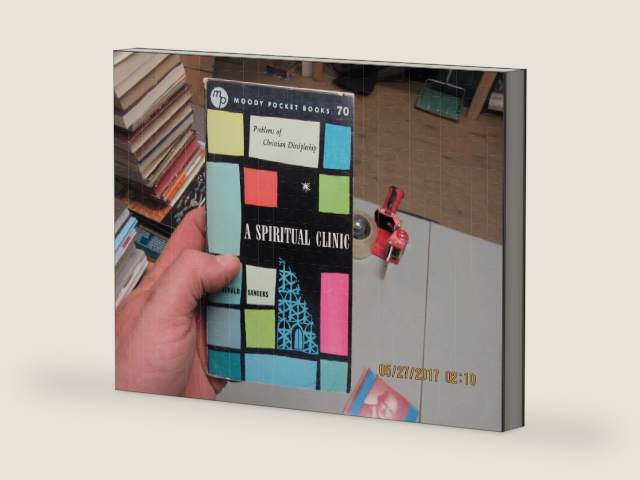 A Spiritual Clinic, Spiritual Leadership (revised edition), Spiritual Lessons & Spiritual Maturity (4 Book set) by J. Oswald Sanders