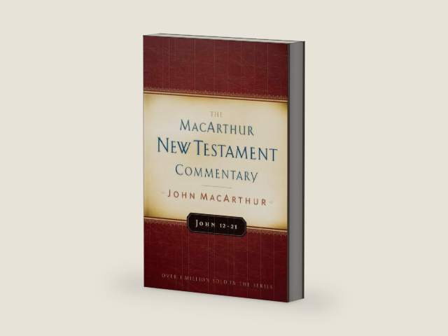 John 12-21 MacArthur New Testament Commentary (Volume 12) by John MacArthur