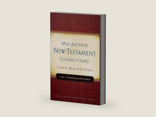 1 & 2 Thessalonians MacArthur New Testament Commentary (Volume 23) by Jr. John MacArthur