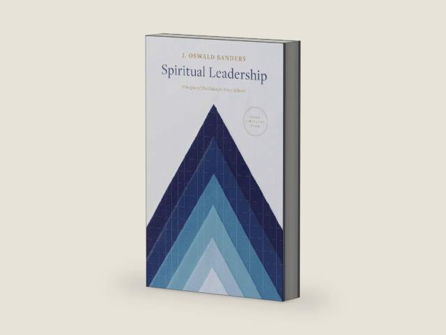 Spiritual Leadership: Principles of Excellence for Every Believer (Sanders Spiritual Growth Series) by J Oswald Sanders