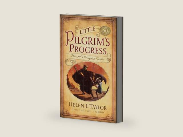 Little Pilgrim's Progress: From John Bunyan's Classic by Helen L Taylor