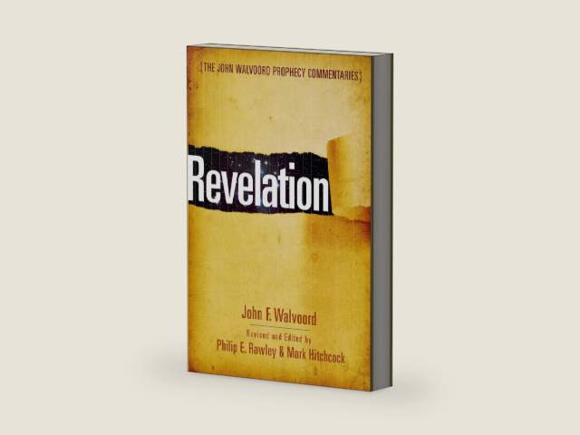 Revelation: The John Walvoord Prophecy Commentaries by John F Walvoord