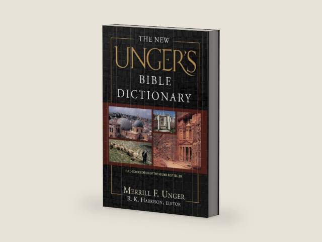 The New Unger's Bible Dictionary by Merrill F Unger