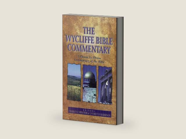 The Wycliffe Bible Commentary by Charles Pfeiffer