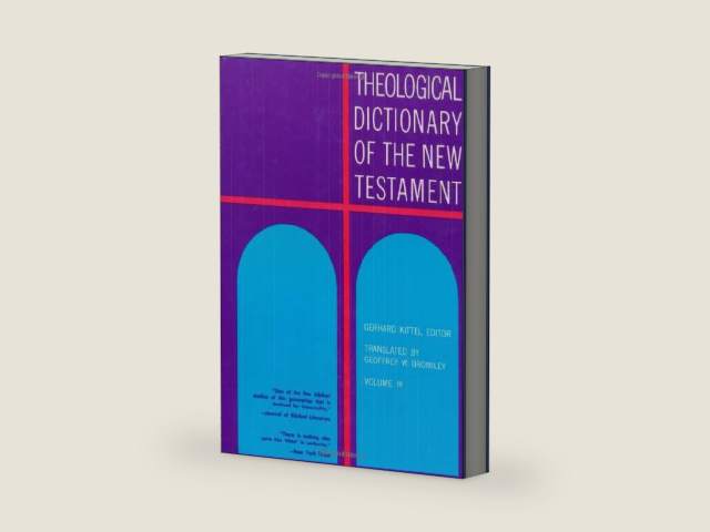 Theological Dictionary of the New Testament (Volume III) by Gerhard Kittel