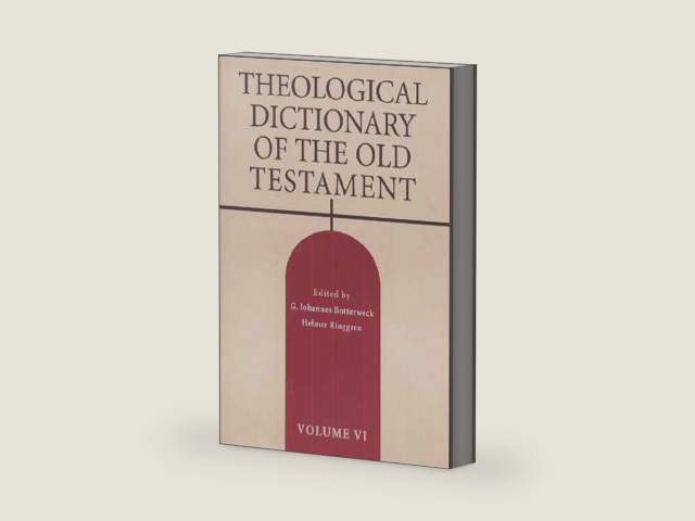 Theological Dictionary of the Old Testament, Vol. 6 by G. Johannes Botterweck